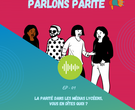 Parlons Parité – Episode 1 : LMC Radio