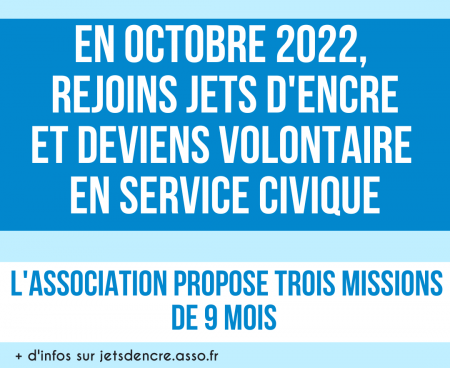 Jets d’encre propose trois missions de volontariat en service civique