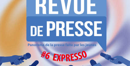 REVUE DE PRESSE #6 – EXPRESSO 2022